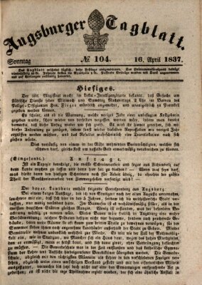 Augsburger Tagblatt Sonntag 16. April 1837