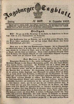 Augsburger Tagblatt Freitag 8. Dezember 1837