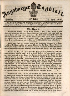 Augsburger Tagblatt Dienstag 16. April 1839