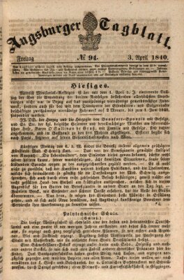 Augsburger Tagblatt Freitag 3. April 1840