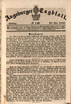 Augsburger Tagblatt Sonntag 24. Mai 1840