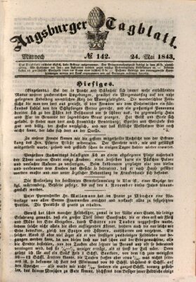 Augsburger Tagblatt Mittwoch 24. Mai 1843