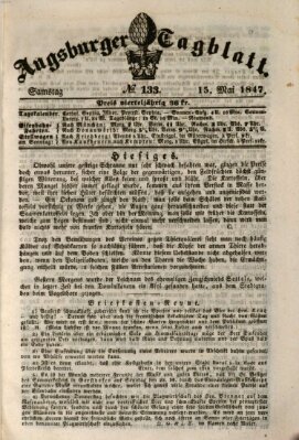 Augsburger Tagblatt Samstag 15. Mai 1847