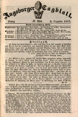 Augsburger Tagblatt Freitag 3. Dezember 1847