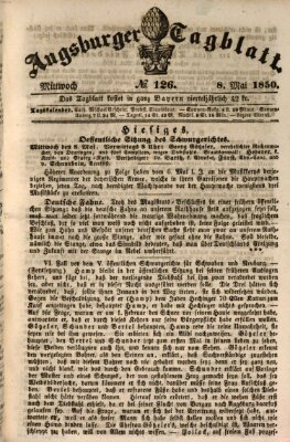 Augsburger Tagblatt Mittwoch 8. Mai 1850