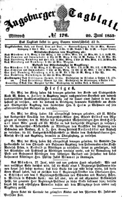 Augsburger Tagblatt Mittwoch 29. Juni 1853