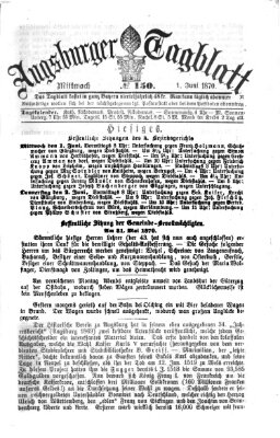 Augsburger Tagblatt Mittwoch 1. Juni 1870