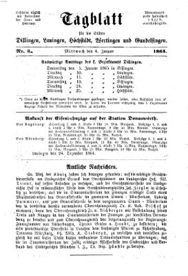 Tagblatt für die Städte Dillingen, Lauingen, Höchstädt, Wertingen und Gundelfingen Mittwoch 4. Januar 1865