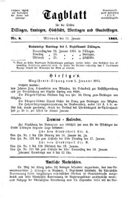 Tagblatt für die Städte Dillingen, Lauingen, Höchstädt, Wertingen und Gundelfingen Mittwoch 11. Januar 1865