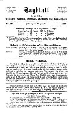 Tagblatt für die Städte Dillingen, Lauingen, Höchstädt, Wertingen und Gundelfingen Freitag 13. Januar 1865