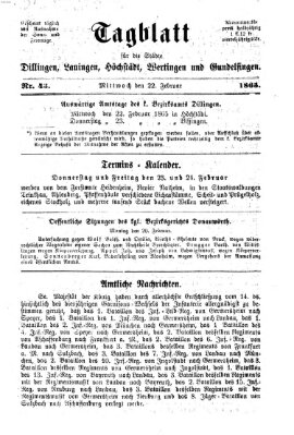 Tagblatt für die Städte Dillingen, Lauingen, Höchstädt, Wertingen und Gundelfingen Mittwoch 22. Februar 1865