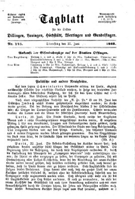 Tagblatt für die Städte Dillingen, Lauingen, Höchstädt, Wertingen und Gundelfingen Dienstag 27. Juni 1865