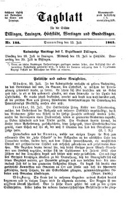 Tagblatt für die Städte Dillingen, Lauingen, Höchstädt, Wertingen und Gundelfingen Donnerstag 13. Juli 1865