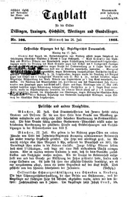 Tagblatt für die Städte Dillingen, Lauingen, Höchstädt, Wertingen und Gundelfingen Mittwoch 26. Juli 1865