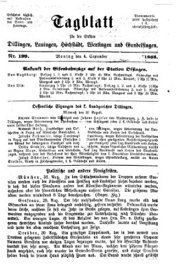 Tagblatt für die Städte Dillingen, Lauingen, Höchstädt, Wertingen und Gundelfingen Montag 4. September 1865