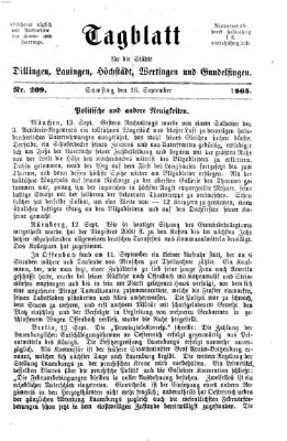 Tagblatt für die Städte Dillingen, Lauingen, Höchstädt, Wertingen und Gundelfingen Samstag 16. September 1865