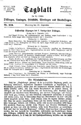 Tagblatt für die Städte Dillingen, Lauingen, Höchstädt, Wertingen und Gundelfingen Montag 18. September 1865