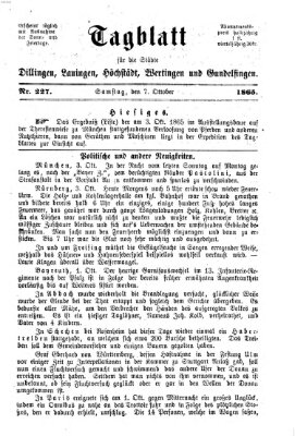 Tagblatt für die Städte Dillingen, Lauingen, Höchstädt, Wertingen und Gundelfingen Samstag 7. Oktober 1865