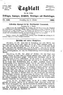 Tagblatt für die Städte Dillingen, Lauingen, Höchstädt, Wertingen und Gundelfingen Samstag 21. Oktober 1865