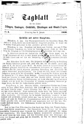 Tagblatt für die Städte Dillingen, Lauingen, Höchstädt, Wertingen und Gundelfingen Montag 8. Januar 1866