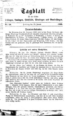 Tagblatt für die Städte Dillingen, Lauingen, Höchstädt, Wertingen und Gundelfingen Freitag 19. Januar 1866