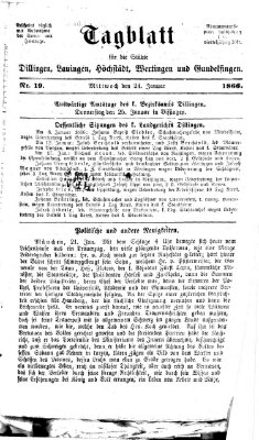 Tagblatt für die Städte Dillingen, Lauingen, Höchstädt, Wertingen und Gundelfingen Mittwoch 24. Januar 1866