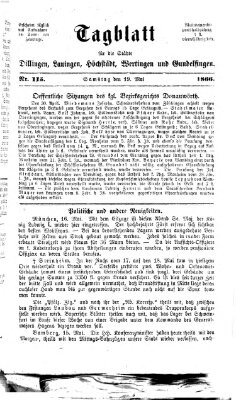 Tagblatt für die Städte Dillingen, Lauingen, Höchstädt, Wertingen und Gundelfingen Samstag 19. Mai 1866