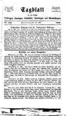 Tagblatt für die Städte Dillingen, Lauingen, Höchstädt, Wertingen und Gundelfingen Donnerstag 24. Mai 1866