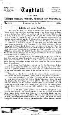 Tagblatt für die Städte Dillingen, Lauingen, Höchstädt, Wertingen und Gundelfingen Dienstag 29. Mai 1866