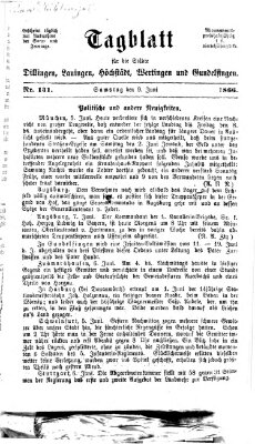 Tagblatt für die Städte Dillingen, Lauingen, Höchstädt, Wertingen und Gundelfingen Samstag 9. Juni 1866