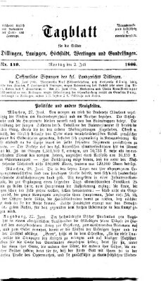 Tagblatt für die Städte Dillingen, Lauingen, Höchstädt, Wertingen und Gundelfingen Montag 2. Juli 1866