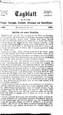 Tagblatt für die Städte Dillingen, Lauingen, Höchstädt, Wertingen und Gundelfingen Dienstag 24. Juli 1866