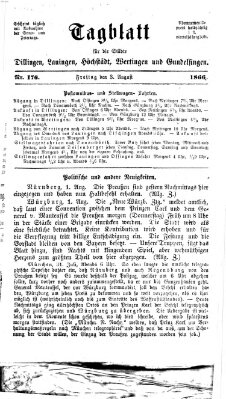 Tagblatt für die Städte Dillingen, Lauingen, Höchstädt, Wertingen und Gundelfingen Freitag 3. August 1866