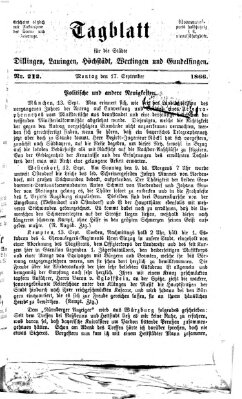 Tagblatt für die Städte Dillingen, Lauingen, Höchstädt, Wertingen und Gundelfingen Montag 17. September 1866