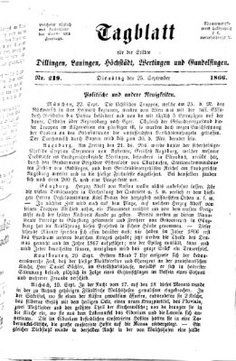 Tagblatt für die Städte Dillingen, Lauingen, Höchstädt, Wertingen und Gundelfingen Dienstag 25. September 1866