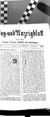 Tag- und Anzeigblatt für die Städte Dillingen, Lauingen, Höchstädt, Wertingen und Gundelfingen (Tagblatt für die Städte Dillingen, Lauingen, Höchstädt, Wertingen und Gundelfingen) Samstag 24. November 1866