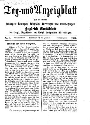 Tag- und Anzeigblatt für die Städte Dillingen, Lauingen, Höchstädt, Wertingen und Gundelfingen (Tagblatt für die Städte Dillingen, Lauingen, Höchstädt, Wertingen und Gundelfingen) Mittwoch 9. Januar 1867