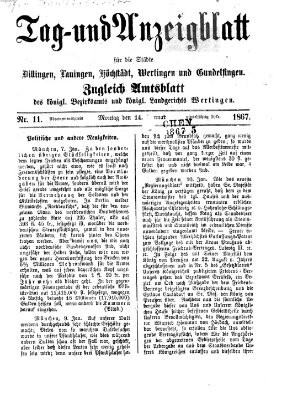 Tag- und Anzeigblatt für die Städte Dillingen, Lauingen, Höchstädt, Wertingen und Gundelfingen (Tagblatt für die Städte Dillingen, Lauingen, Höchstädt, Wertingen und Gundelfingen) Montag 14. Januar 1867