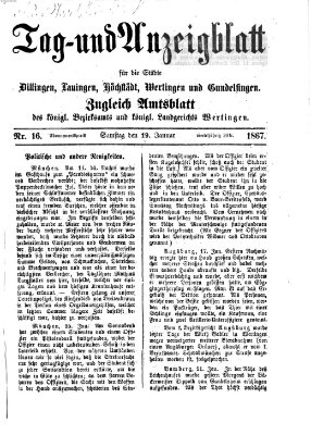 Tag- und Anzeigblatt für die Städte Dillingen, Lauingen, Höchstädt, Wertingen und Gundelfingen (Tagblatt für die Städte Dillingen, Lauingen, Höchstädt, Wertingen und Gundelfingen) Samstag 19. Januar 1867