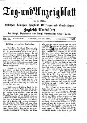 Tag- und Anzeigblatt für die Städte Dillingen, Lauingen, Höchstädt, Wertingen und Gundelfingen (Tagblatt für die Städte Dillingen, Lauingen, Höchstädt, Wertingen und Gundelfingen) Donnerstag 28. März 1867