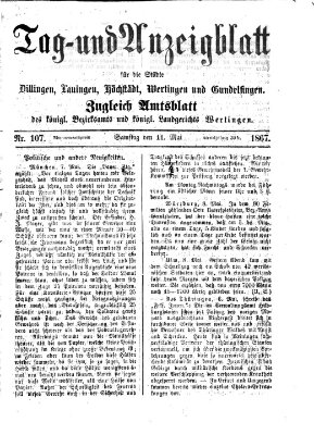 Tag- und Anzeigblatt für die Städte Dillingen, Lauingen, Höchstädt, Wertingen und Gundelfingen (Tagblatt für die Städte Dillingen, Lauingen, Höchstädt, Wertingen und Gundelfingen) Samstag 11. Mai 1867