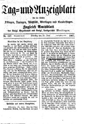 Tag- und Anzeigblatt für die Städte Dillingen, Lauingen, Höchstädt, Wertingen und Gundelfingen (Tagblatt für die Städte Dillingen, Lauingen, Höchstädt, Wertingen und Gundelfingen) Dienstag 18. Juni 1867