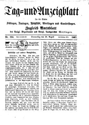 Tag- und Anzeigblatt für die Städte Dillingen, Lauingen, Höchstädt, Wertingen und Gundelfingen (Tagblatt für die Städte Dillingen, Lauingen, Höchstädt, Wertingen und Gundelfingen) Donnerstag 29. August 1867