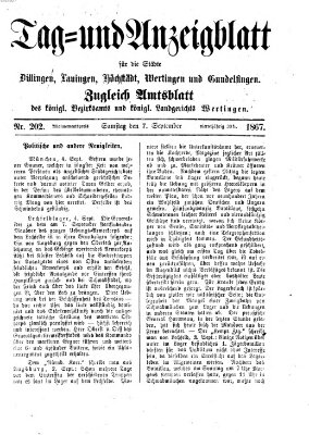 Tag- und Anzeigblatt für die Städte Dillingen, Lauingen, Höchstädt, Wertingen und Gundelfingen (Tagblatt für die Städte Dillingen, Lauingen, Höchstädt, Wertingen und Gundelfingen) Samstag 7. September 1867