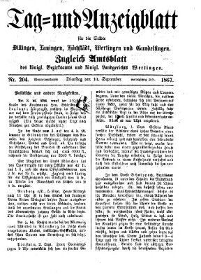 Tag- und Anzeigblatt für die Städte Dillingen, Lauingen, Höchstädt, Wertingen und Gundelfingen (Tagblatt für die Städte Dillingen, Lauingen, Höchstädt, Wertingen und Gundelfingen) Dienstag 10. September 1867