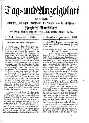 Tag- und Anzeigblatt für die Städte Dillingen, Lauingen, Höchstädt, Wertingen und Gundelfingen (Tagblatt für die Städte Dillingen, Lauingen, Höchstädt, Wertingen und Gundelfingen) Mittwoch 18. September 1867