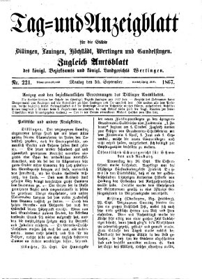 Tag- und Anzeigblatt für die Städte Dillingen, Lauingen, Höchstädt, Wertingen und Gundelfingen (Tagblatt für die Städte Dillingen, Lauingen, Höchstädt, Wertingen und Gundelfingen) Montag 30. September 1867