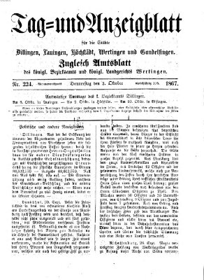 Tag- und Anzeigblatt für die Städte Dillingen, Lauingen, Höchstädt, Wertingen und Gundelfingen (Tagblatt für die Städte Dillingen, Lauingen, Höchstädt, Wertingen und Gundelfingen) Donnerstag 3. Oktober 1867