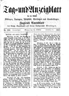 Tag- und Anzeigblatt für die Städte Dillingen, Lauingen, Höchstädt, Wertingen und Gundelfingen (Tagblatt für die Städte Dillingen, Lauingen, Höchstädt, Wertingen und Gundelfingen) Montag 14. Oktober 1867