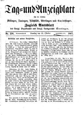 Tag- und Anzeigblatt für die Städte Dillingen, Lauingen, Höchstädt, Wertingen und Gundelfingen (Tagblatt für die Städte Dillingen, Lauingen, Höchstädt, Wertingen und Gundelfingen) Samstag 19. Oktober 1867